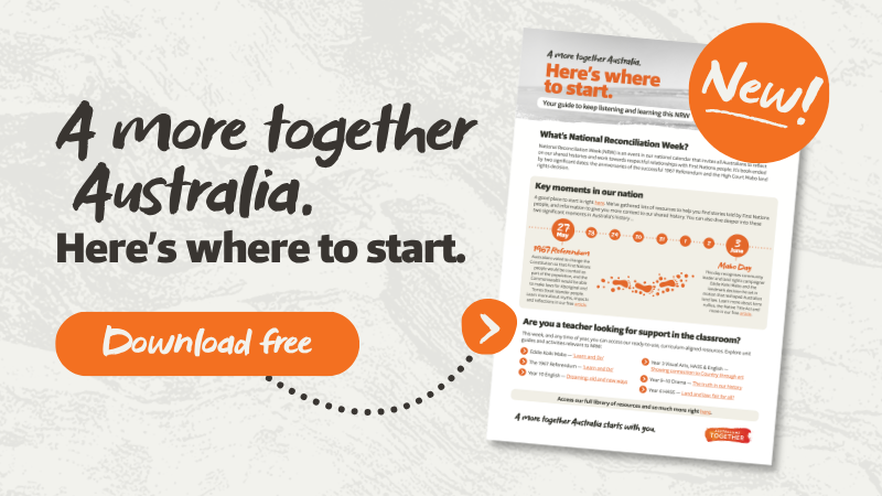 Free guide to National Reconciliation Week